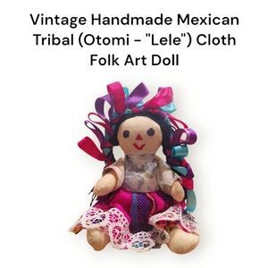 Vintage Jointed Mexican Indigenous Otomi "Lele" Doll